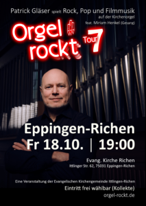 Orgel rockt Tour 7 am 18.10.24 um 19:00 in Eppingen-Richen