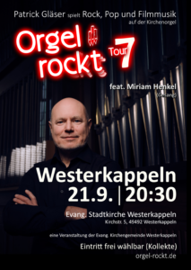 Orgel rockt Tour 7 am 21.9.2024 um 20:30 in Westerkappeln