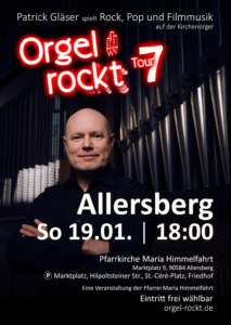 Orgel rockt Tour 7 am 19.01.25 um 18:00 in Allersberg