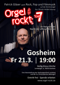 Orgel rockt Tour 7 am 21.3.25 um 19:00 in Gosheim