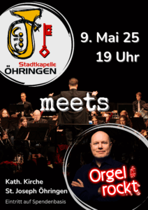Stadtkapelle meets Orgel rockt am 09.05.2025 in Öhringen