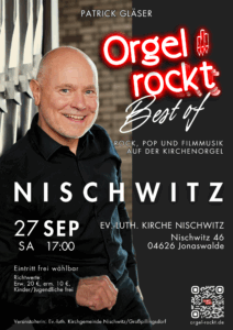 Best of Orgel rockt am 27.9.25 um 17:00 in der Ev.-Luth. Kirche Nischwitz