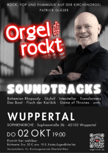 Orgel rockt Soundtracks am 2.10.25 um 19:00 in der Sophienkirche Wuppertal