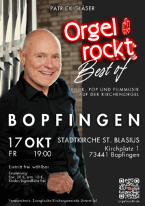 Best of Orgel rockt am 17.10.25 um 19:00 in der Stadtkirche St. Blasius Bopfingen 