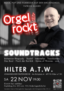 Orgel rockt Soundtracks an 22.11.25 um 19:00 in der Ev.-luth. Johannes-der-Täufer-Kirche in Hilter a.T.W