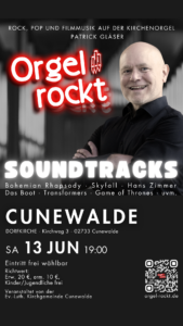 Orgel rockt Soundtracks am 13.06.26 um 19:00 in der Dorfkirche Cunewalde