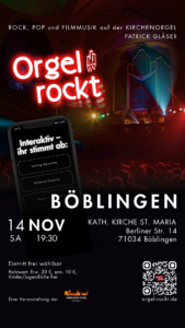 Flyer darf zu Werbezwecken verwendet werden Orgel rockt · Interaktiv am 14.11.26 in Böblingen